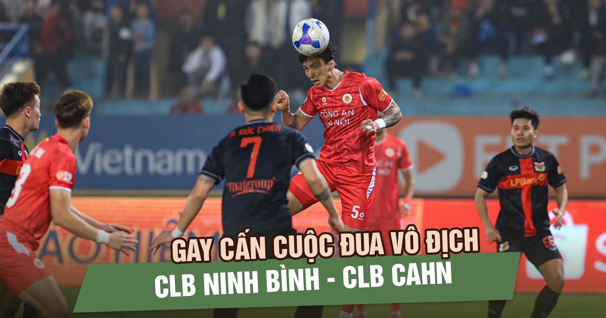 V-League 2025-2026 sẽ ‘nóng rực’ sau tết: CLB CAHN và Ninh Bình đua ngôi đầu
