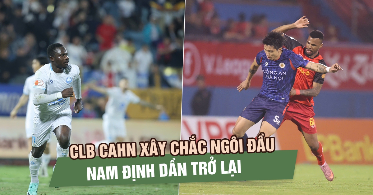 Sau vòng 16 V-League: CLB CAHN xây chắc ngôi đầu, Nam Định dần trở lại