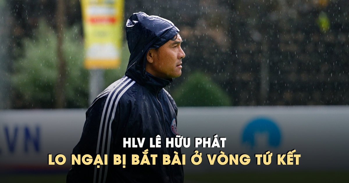 Vượt ải 'thủy chiến' tiến vào tứ kết, HLV Lê Hữu Phát đau đầu tìm phương án