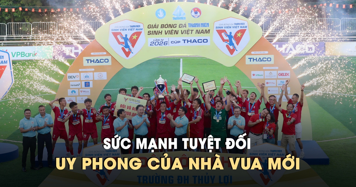 Trường ĐH Thủy Lợi: Sức mạnh tuyệt đối, uy phong của nhà vua mới