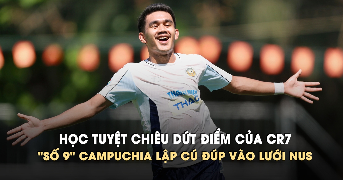 'Ronaldo Campuchia' lập cú đúp xé lưới Trường ĐH quốc gia Singapore