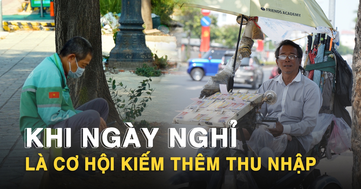 Bám trụ thành phố ngày lễ: Người lao động tranh thủ ‘cày’ kiếm thêm thu nhập