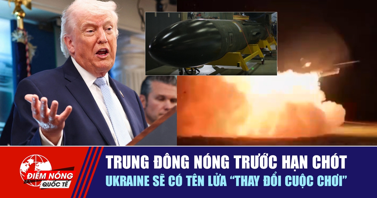 Tiêu điểm quốc tế 8.4: Trung Đông nóng trước hạn chót | Ukraine sẽ có tên lửa 'thay đổi cuộc chơi'