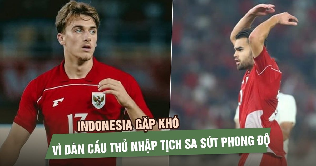 Indonesia gặp khó trước AFF Cup 2026 vì dàn cầu thủ nhập tịch sa sút phong độ