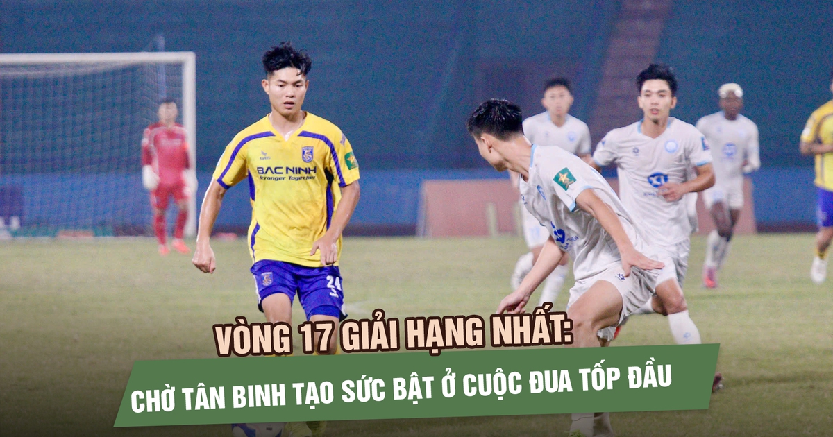 Vòng 17 giải hạng nhất: Chờ tân binh tạo sức bật ở cuộc đua tốp đầu