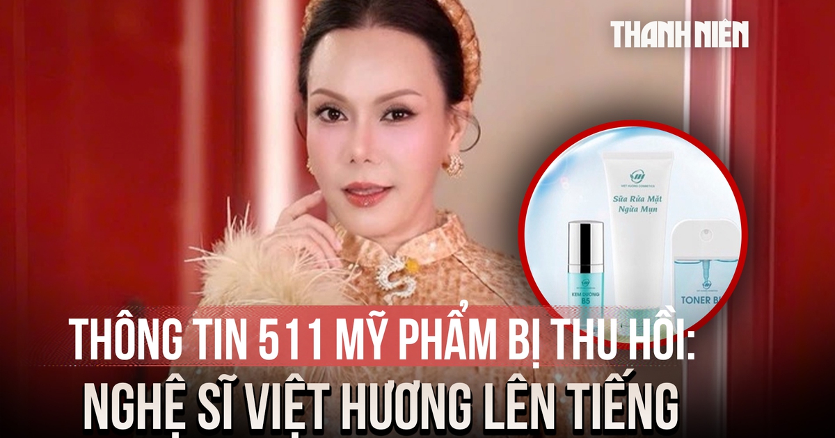 Nghệ sĩ Việt Hương lên tiếng sau thông tin 511 mỹ phẩm bị thu hồi