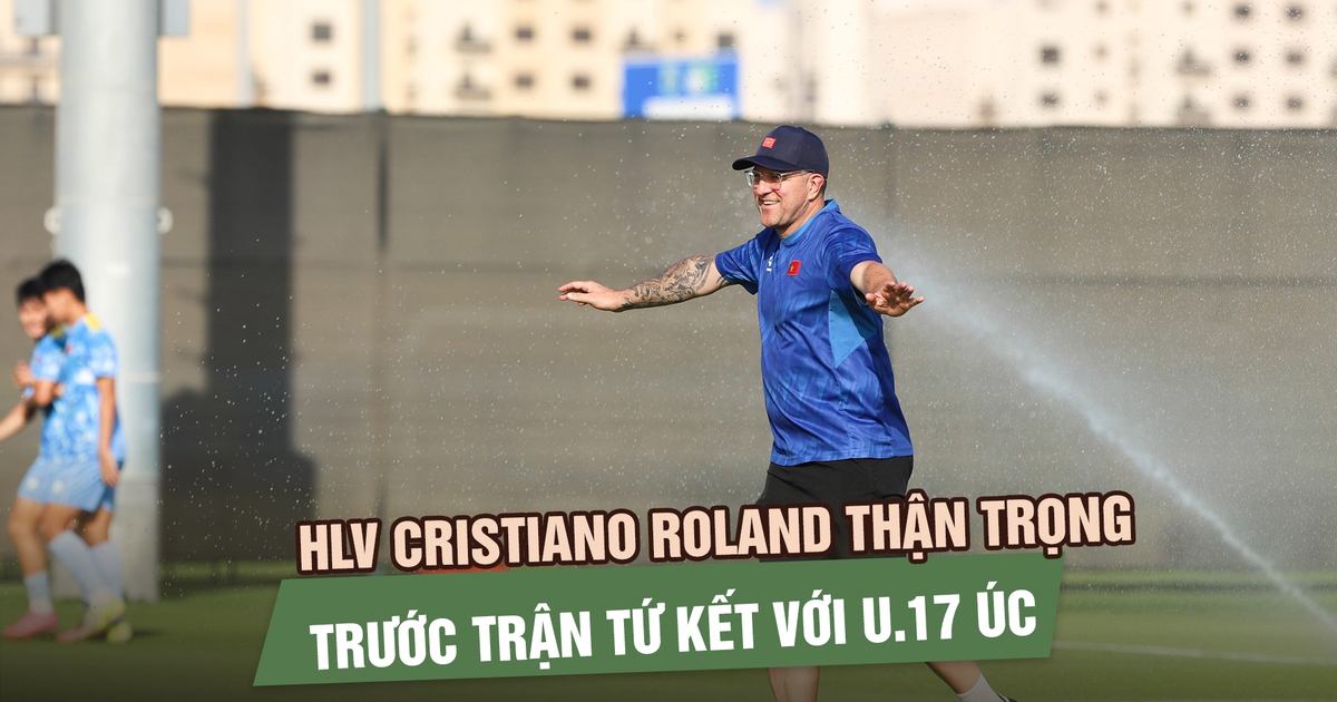 HLV Cristiano Roland ‘U.17 Việt Nam sẽ nỗ lực hết mình để tiến xa hơn'