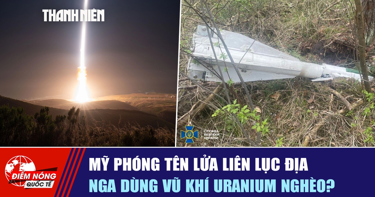Tiêu điểm quốc tế ngày 22.5: Mỹ phóng tên lửa liên lục địa | Nga dùng vũ khí uranium nghèo?