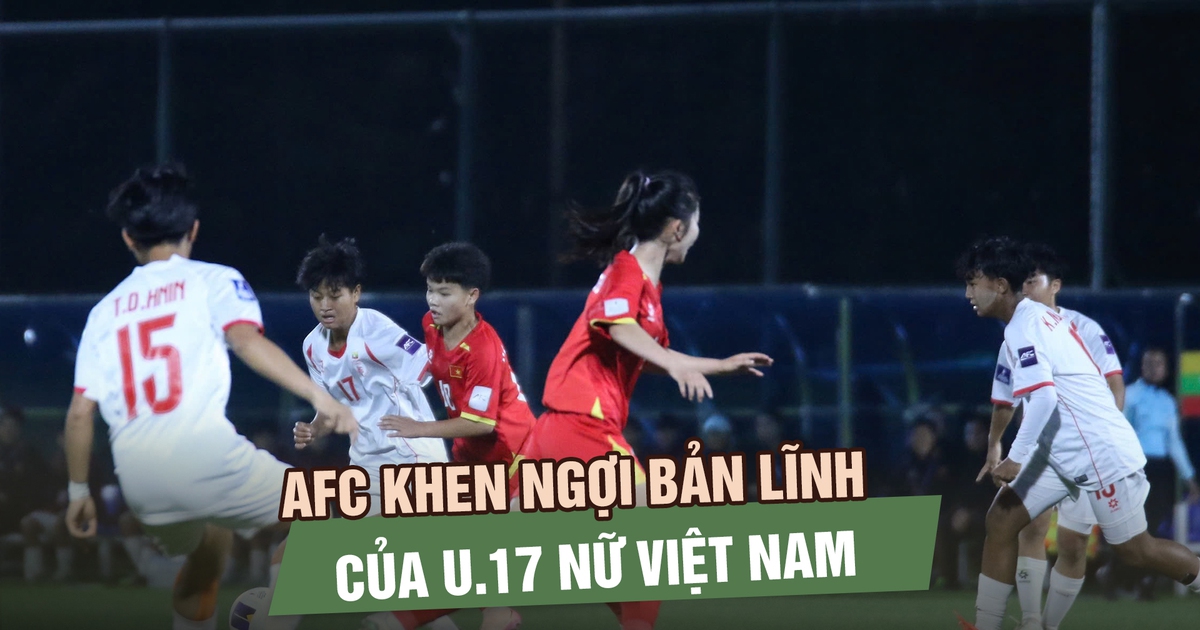 AFC khen ngợi bản lĩnh của đội tuyển U.17 nữ Việt Nam, đối thủ tứ kết là Úc