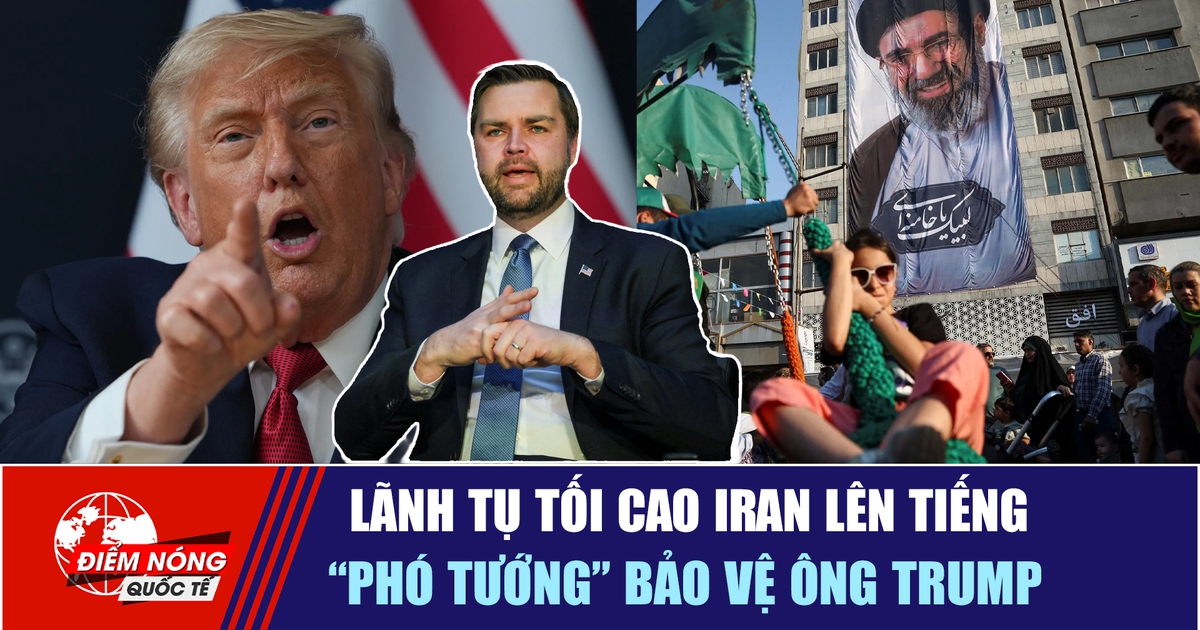 Tiêu điểm quốc tế 20.6: Lãnh tụ tối cao Iran lên tiếng | ‘Phó tướng’ bảo vệ ông Trump