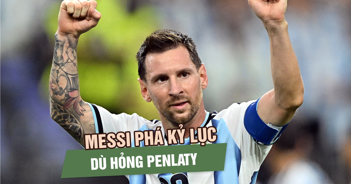 Messi lại làm điều không tưởng ở tuổi 39: Phá kỷ lục World Cup dù hỏng penalty