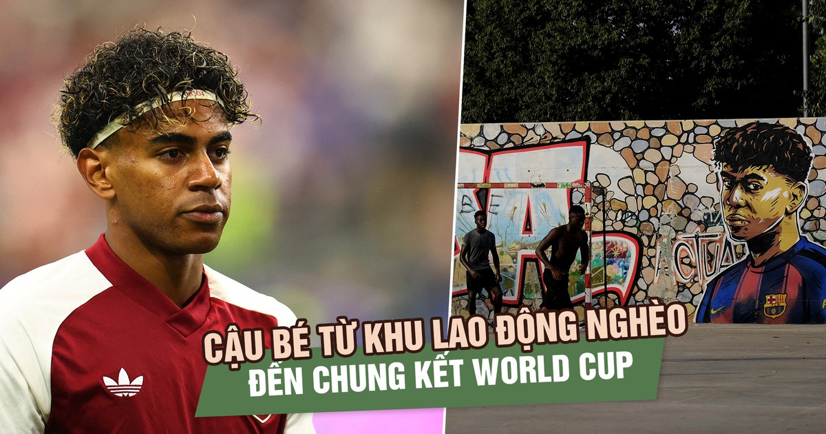 Lamine Yamal: Cậu bé từ khu lao động nghèo đến chung kết World Cup