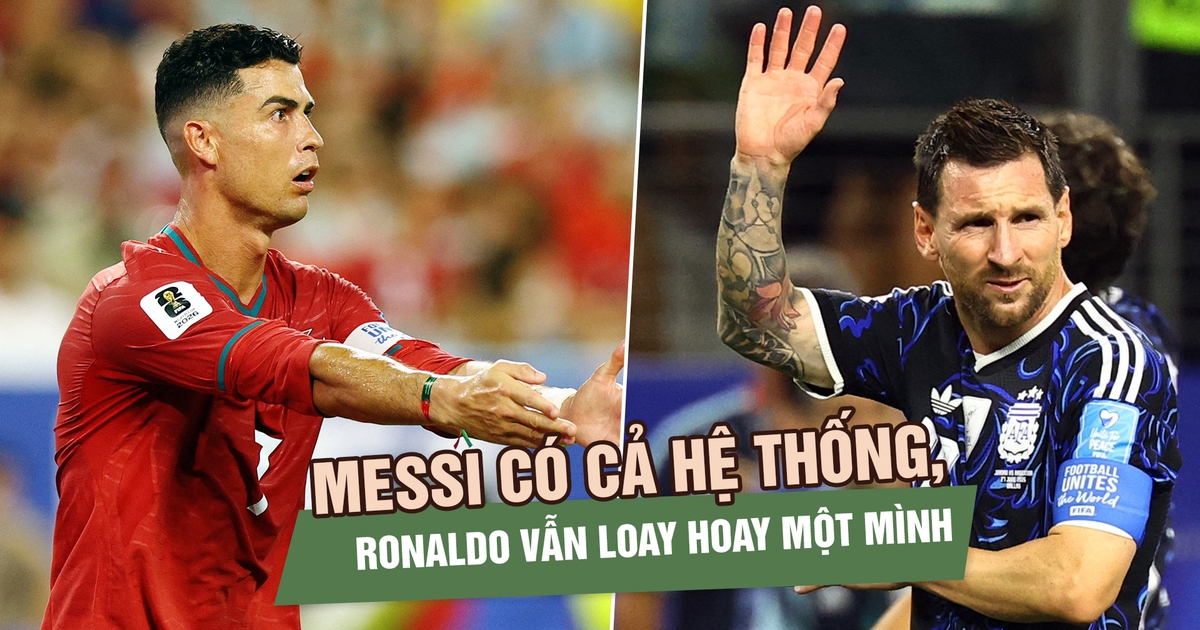 Messi có cả hệ thống, Ronaldo vẫn loay hoay một mình