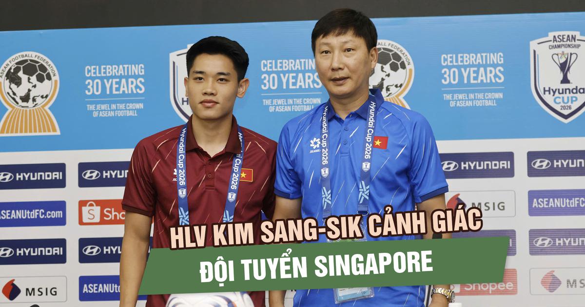 HLV Kim Sang-sik cảnh giác đội tuyển Singapore, Đình Bắc không quá chú trọng mục tiêu ghi bàn