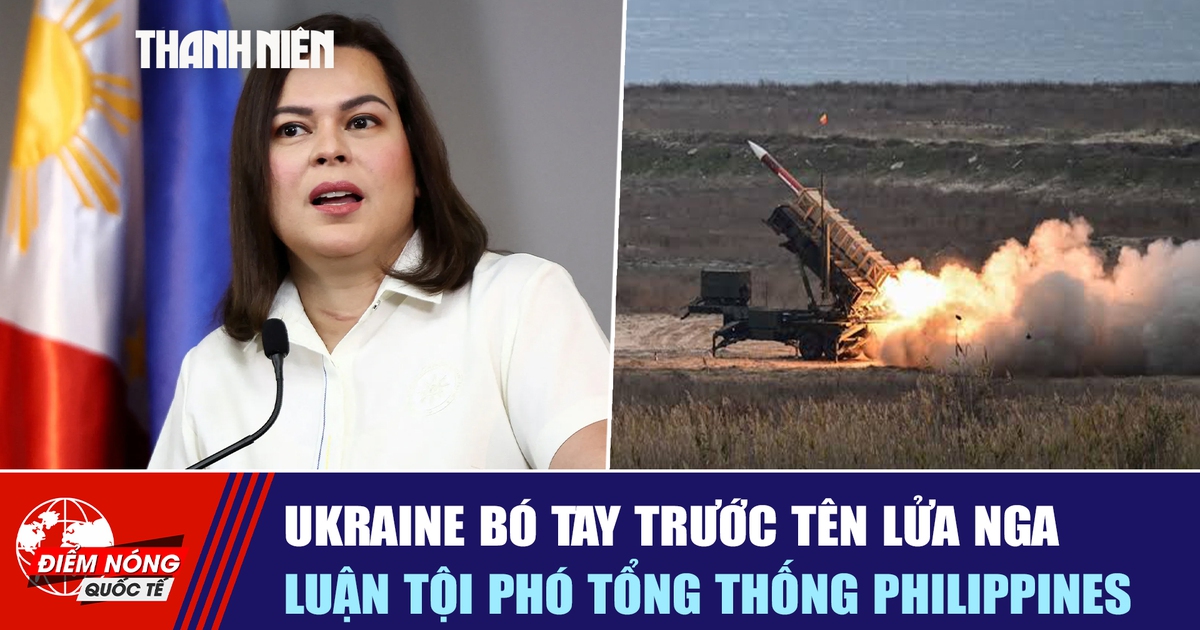 Tiêu điểm quốc tế ngày 8.7: Ukraine bó tay trước tên lửa Nga | Luận tội Phó tổng thống Philippines