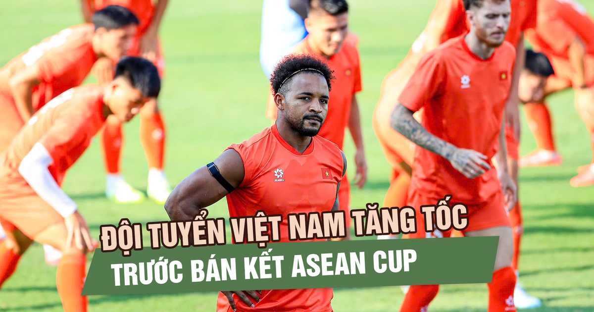 Đội tuyển Việt Nam tăng tốc trước bán kết, vì sao Malaysia không chọn sân Bukit Jalil?