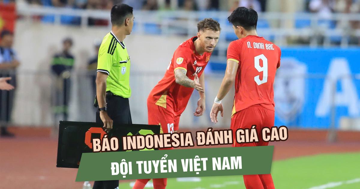Báo Indonesia đánh giá cao đội tuyển Việt Nam trước trận cầu quyết định ở ASEAN Cup