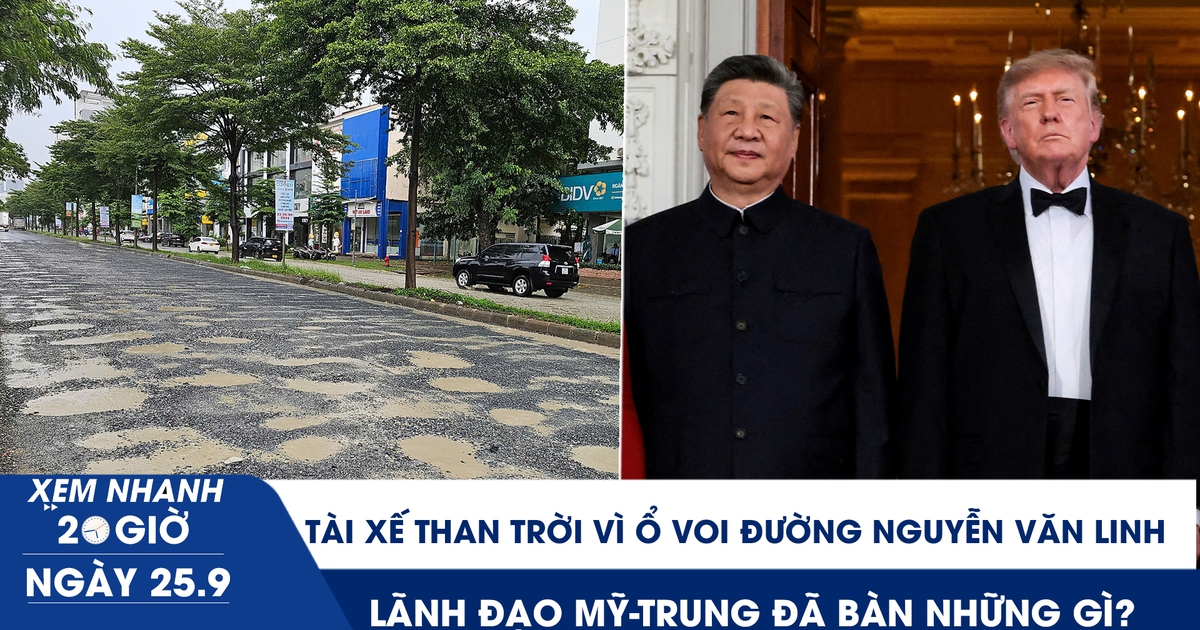 Xem nhanh 20h ngày 25.9: Tài xế than trời vì ổ voi đường Nguyễn Văn Linh | Lãnh đạo Mỹ-Trung đã bàn những gì?