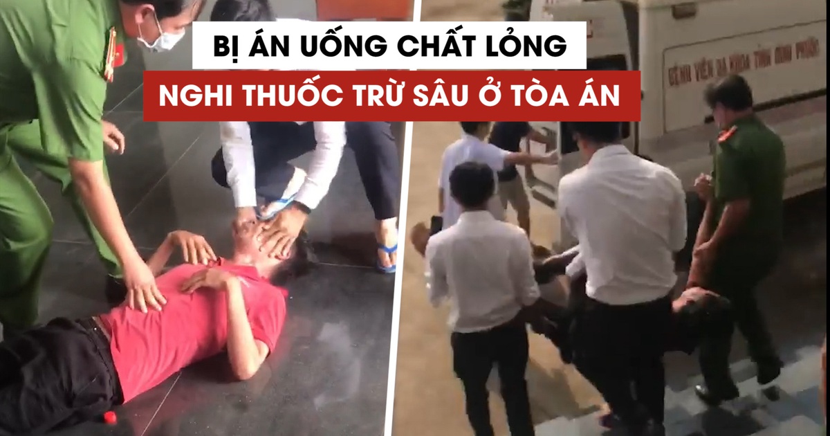 Xôn xao vụ bị án uống chất lỏng nghi thuốc trừ sâu ở tòa án Bình Phước