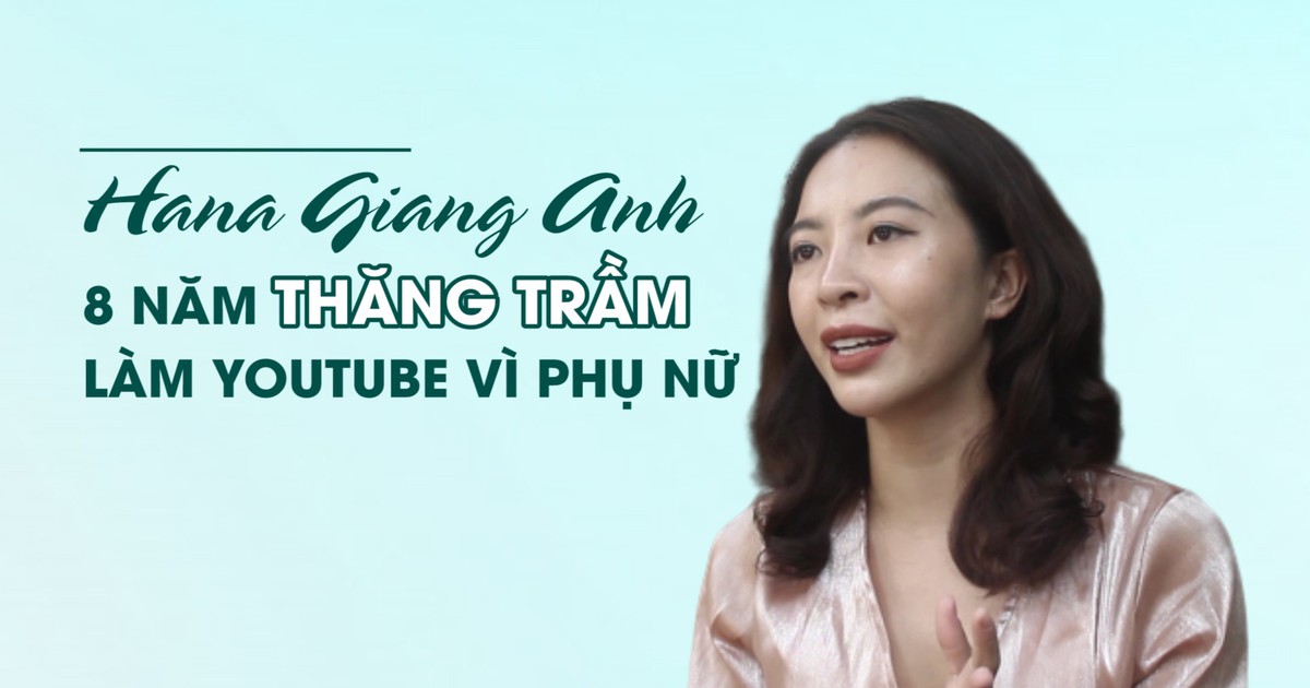 'Nữ hoàng phòng gym' Hana Giang Anh kể về 8 năm thăng trầm làm YouTube vì phụ nữ