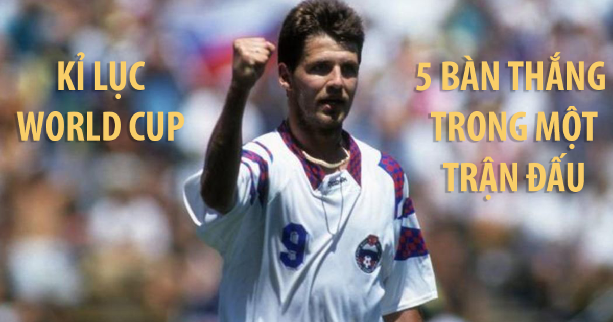 [KÝ ỨC WORLD CUP] Kỷ lục 5 bàn/trận của Salenko