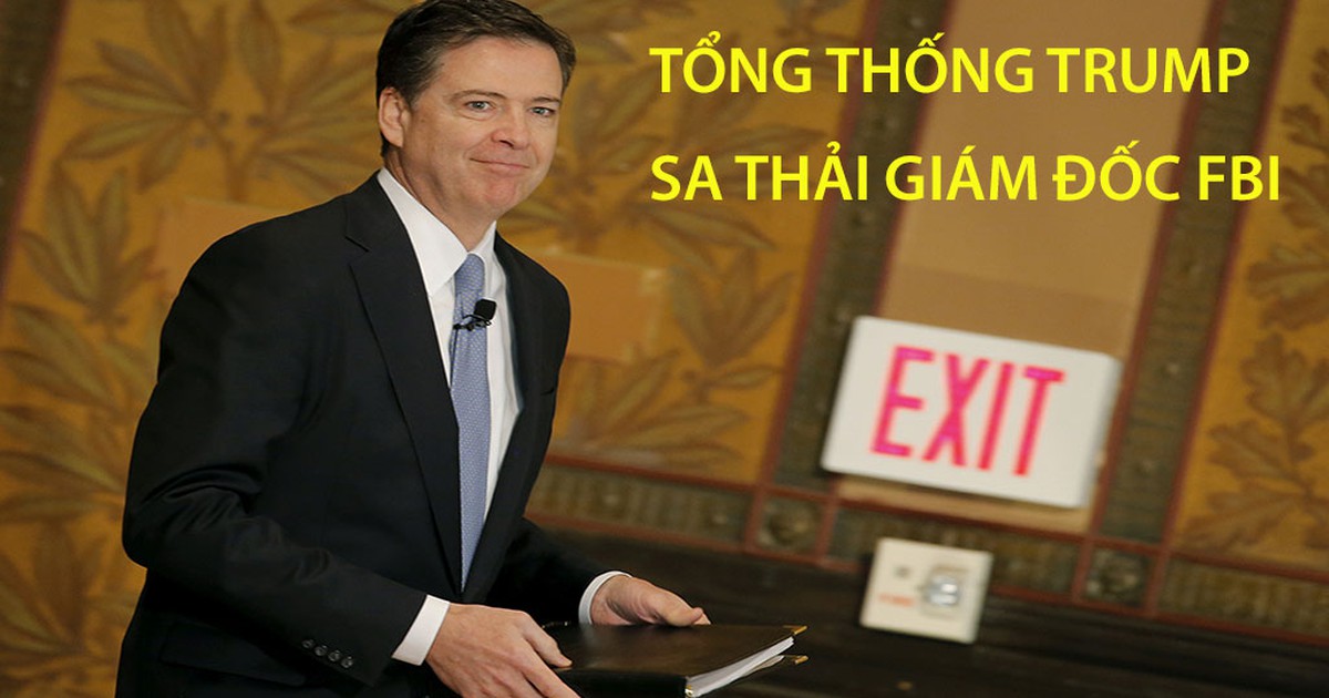 Tin nhanh Quốc tế 10.5: Tổng thống Trump sa thải giám đốc FBI