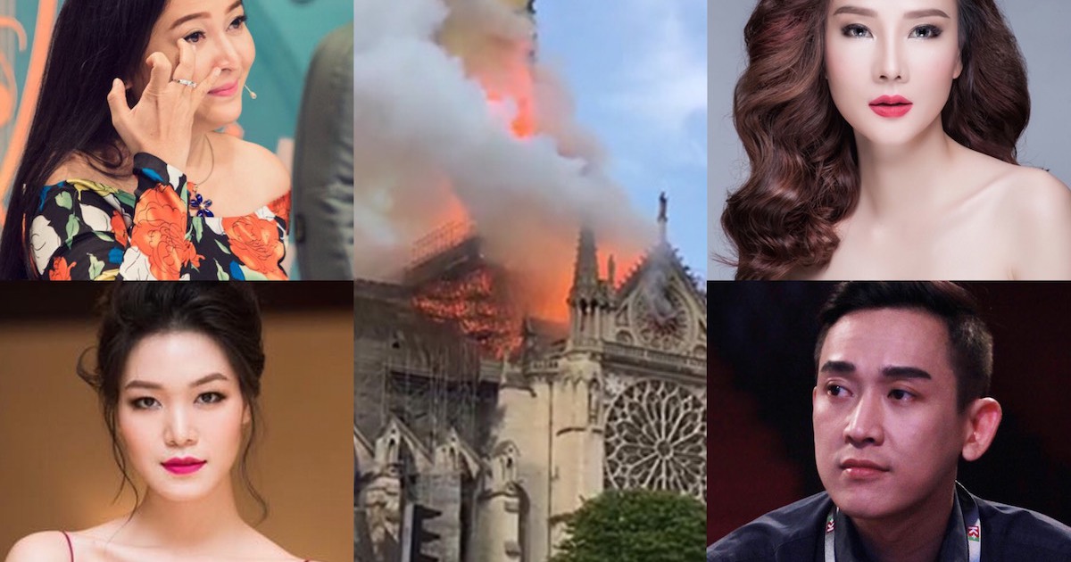 'Bàng hoàng và nghẹn lòng khi thấy Nhà thờ Đức Bà Paris chìm trong biển lửa'