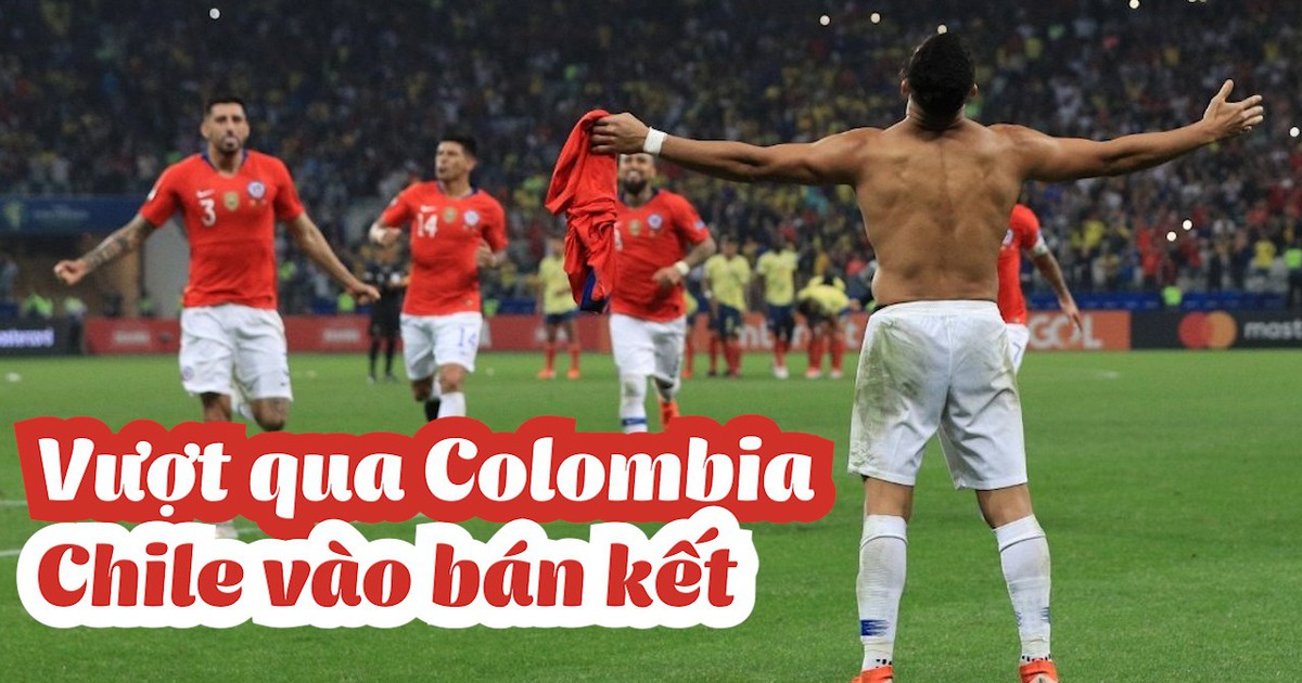 Thắng Colombia 5-4 trên chấm luân lưu, Chile vào bán kết Copa America
