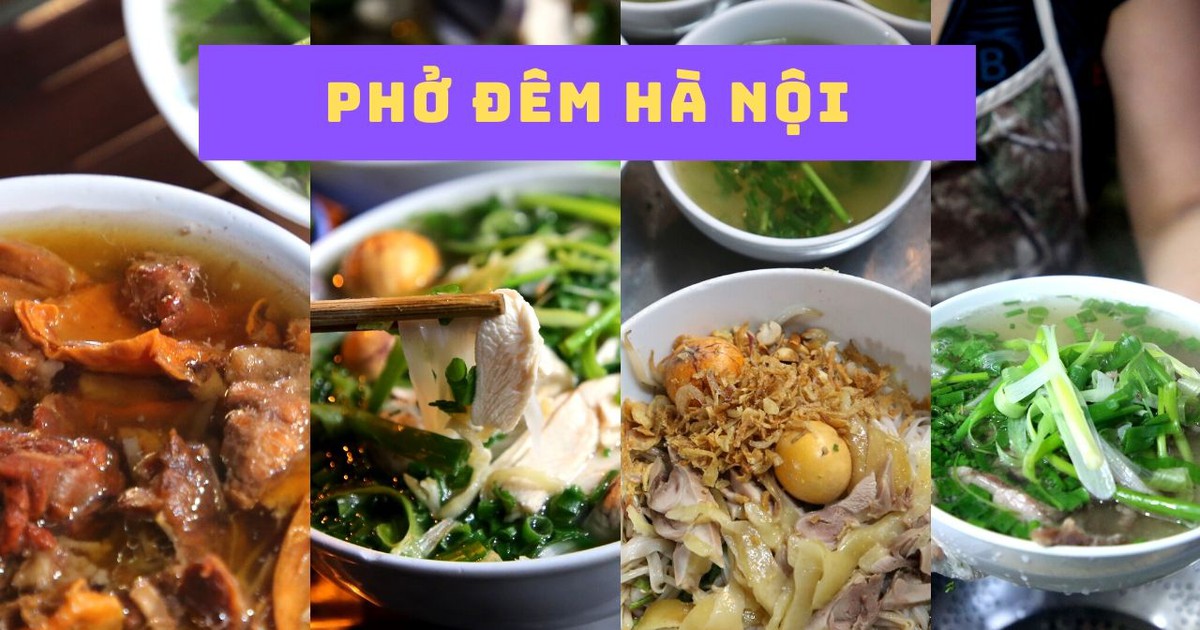 5 quán phở đêm 'chất' cho người Hà thành ăn khuya