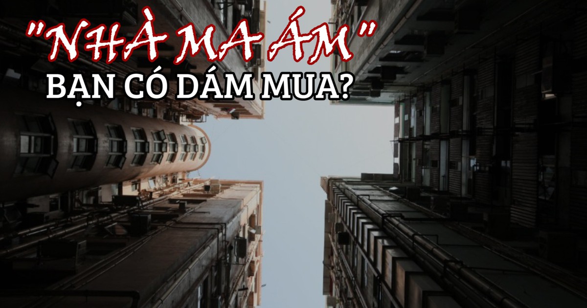 Hồng Kông sốt giá nhà đất, đến ‘căn hộ ma ám’ cũng được săn đón