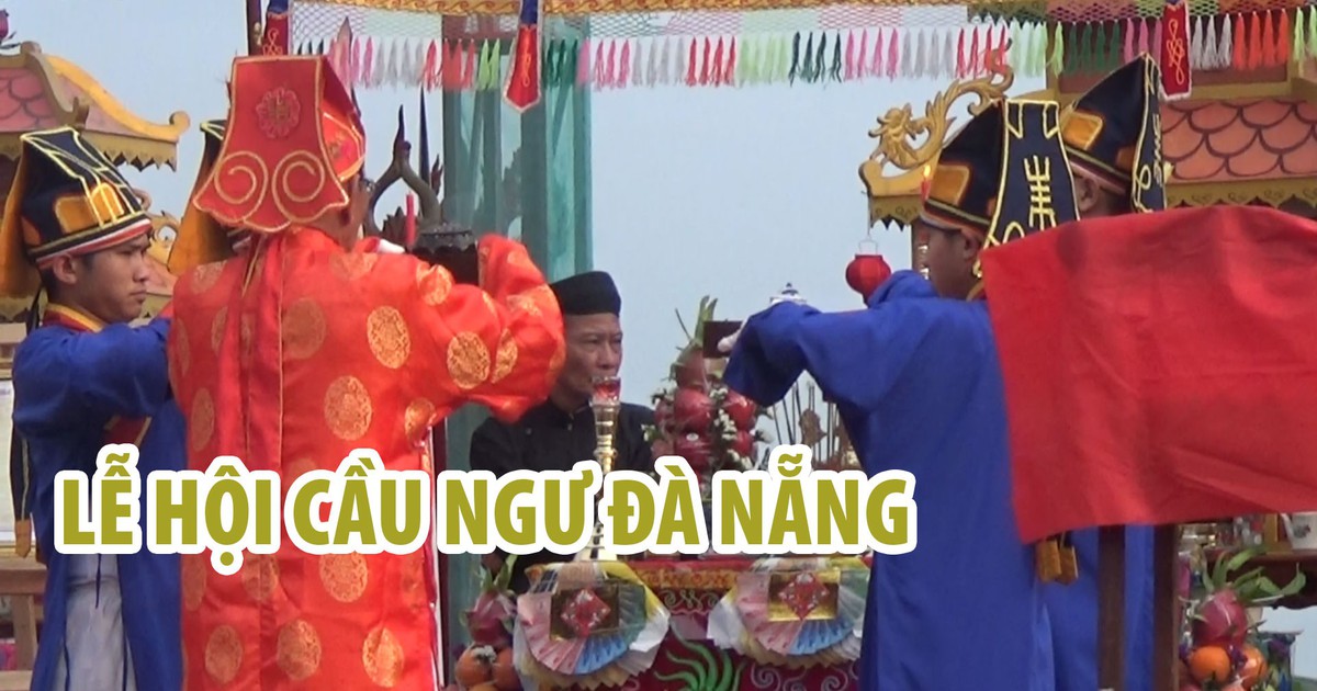 Lễ hội Cầu ngư Đà Nẵng được vinh danh là di sản văn hóa phi vật thể