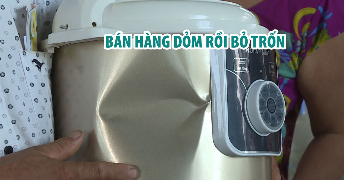 Doanh nghiệp bán hàng dỏm cho người dân rồi bỏ trốn