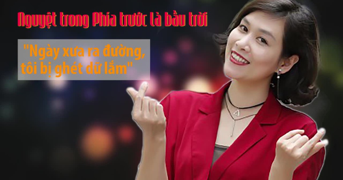 Nguyệt trong Phía trước là bầu trời: "Ngày xưa ra đường, tôi bị ghét dữ lắm"