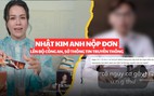 Nhật Kim Anh nộp đơn lên Bộ Công an, Sở Thông tin Truyền thông tố giác hai tài khoản TikTok