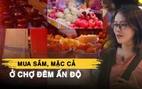 Du khách Việt đi chợ đêm ở Bangalore gặp chủ shop siêu dễ mến | Xin chào Ấn Độ - P6