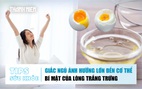 Bản tin sức khỏe ngày 22.12: Giấc ngủ ảnh hưởng lớn đến cơ thể | Bí mật của lòng trắng trứng