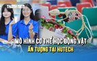Chung kết Cuộc thi “Thiết kế mô hình cơ thể học Thú y 2026": Mãn nhãn với hàng chục mô hình sáng tạo