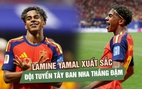 Lamine Yamal trở lại đúng lúc, đội tuyển Tây Ban Nha tìm lại dáng dấp ứng viên vô địch