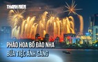 Pháo hoa Bồ Đào Nha 'chiêu đãi' bữa tiệc ánh sáng bên sông Hàn