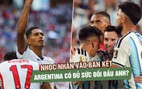 Nhọc nhằn vào bán kết, đội tuyển Argentina còn đủ sức bảo vệ ngôi vương