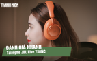 JBL Live 780NC: Tai nghe over-ear kết hợp thiết kế nổi bật và chống ồn chủ động