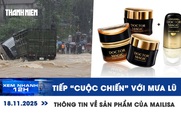 Xem nhanh 12h: Miền Trung tiếp 'cuộc chiến' với mưa lũ | Thông tin về sản phẩm của Mailisa