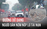 Hơn 100 mét đường dang dở thành “bẫy” giao thông tại khu dân cư Vĩnh Lộc