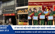 Xem nhanh 20h ngày 27.5: Lý do Hà Nội mất điện nhiều nơi | Khen thưởng lực lượng phá án thành công vụ nổ súng ở Bến Thành