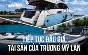Sắp bán đấu giá 3 du thuyền và tàu hạng sang của bà Trương Mỹ Lan