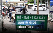 Cảnh tượng 'đau đầu' ở TP.HCM: Đi làm 30 phút, tìm chỗ gửi xe thêm 15 phút