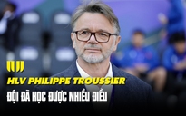 HLV Philippe Troussier nói gì với đội tuyển Việt Nam sau trận thua Iraq?