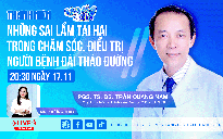 Livestream Bác sĩ ơi: Những sai lầm tai hại trong chăm sóc, điều trị người bệnh đái tháo đường