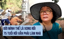 Mất hết sau sạt lở ở Yên Bái: ‘Đời mình thế là xong rồi'