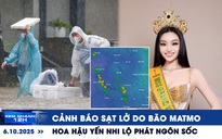 Xem nhanh 12h: Nguy cơ sạt lở do mưa bão Matmo | Hoa hậu Yến Nhi lộ phát ngôn sốc